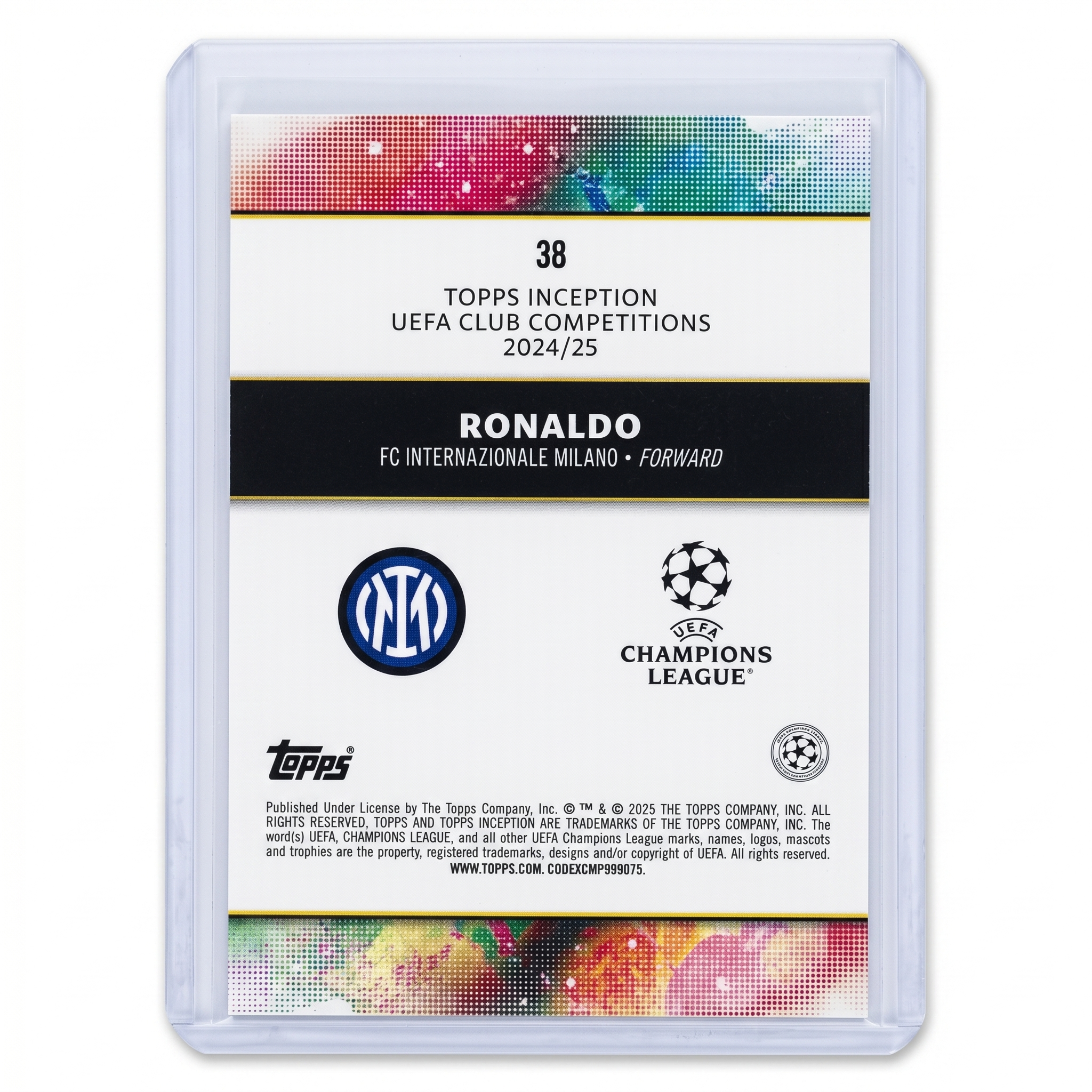 2024-25 TOPPS INCEPTION UEFA CHAMPIONS LEAGUE LEGACY RONALDO #38