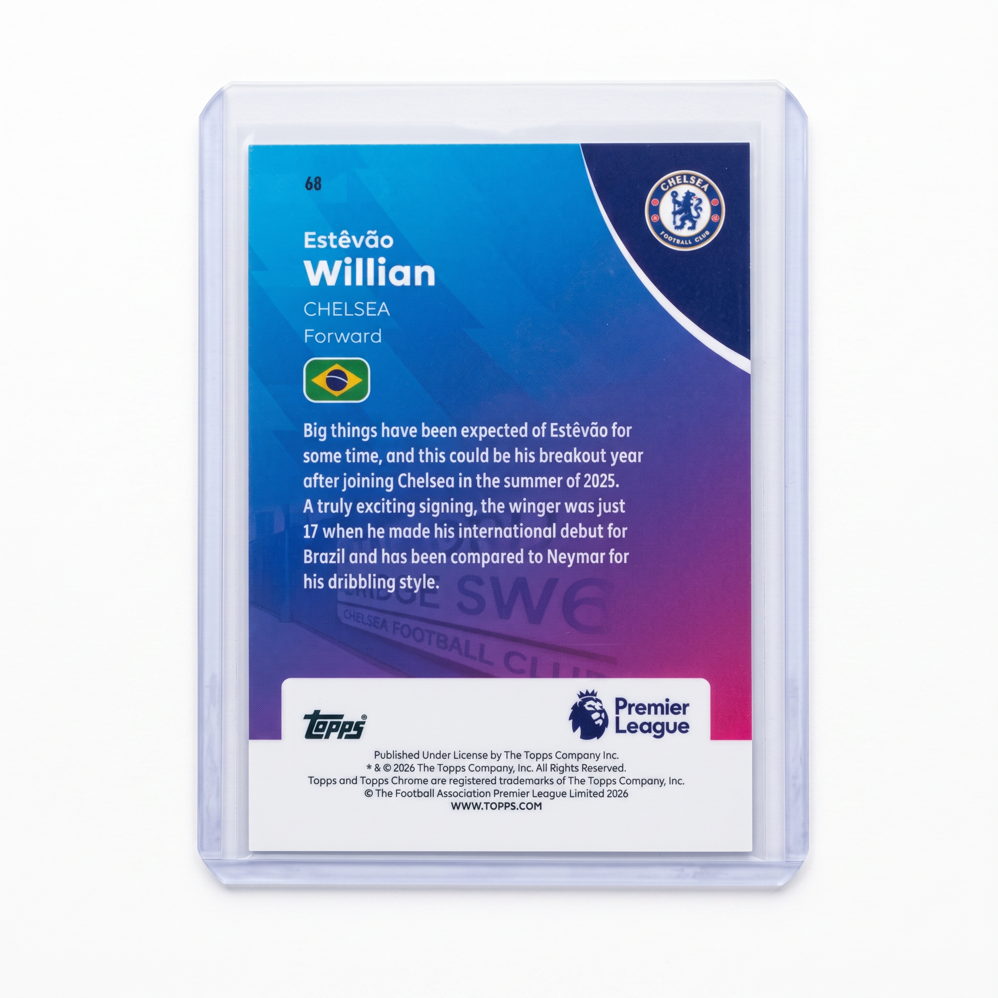 2025-26 Topps Chrome EPL Estevao Willian Rookie RC Chelsea FC #68