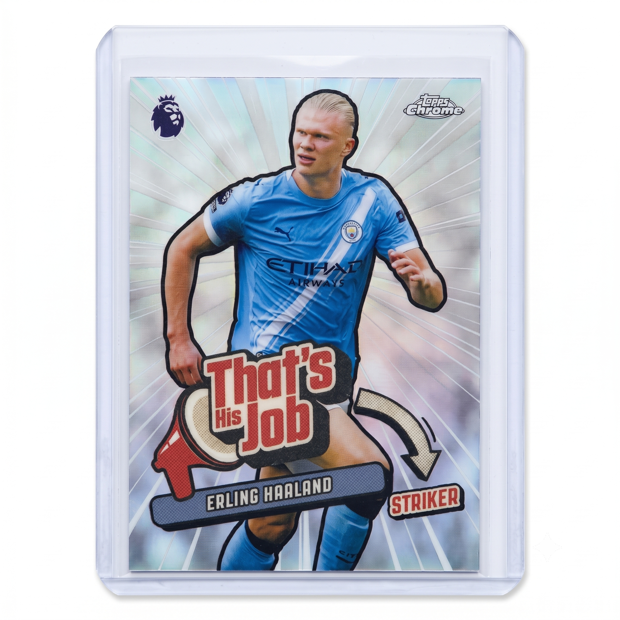2026 Topps Chrome PL Erling Haaland That's His Job #THJ-13